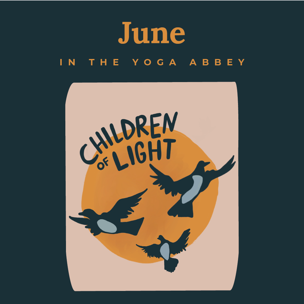 June 2025 | Children of Light